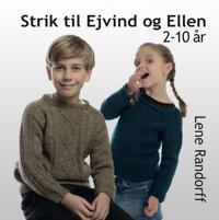 Strik til Ejvind og Ellen 2-10 år