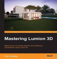 Mastering Lumion 3d