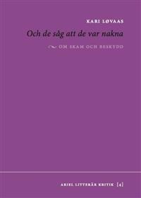 Och de såg att de var nakna : om skam och beskydd