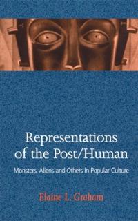Representations of the Post/Human