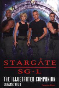 Stargate SG-1: The Illustrated Companion: Seasons 7 and 8