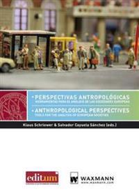 Perspectivas antropologicas, Anthropological Perspectives