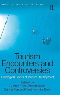 Tourism Encounters and Controversies