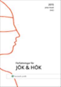 Författningar för JÖK och HÖK : 2015