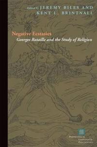 Negative Ecstasies
