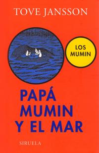 Papa Mumin y el mar / Moominpappa at Sea
