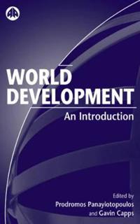 World Development: An Introduction