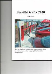 Fossilfri Trafik 2030
