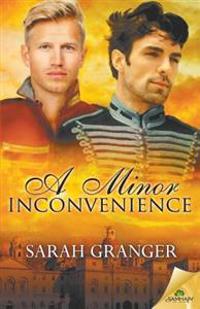 A Minor Inconvenience