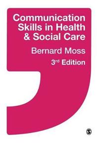 Communication Skills in Health and Social Care