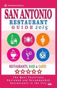 San Antonio Restaurant Guide 2015