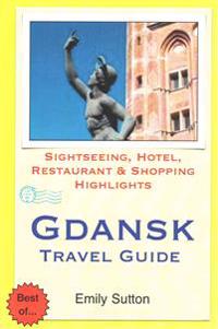 Gdansk Travel Guide