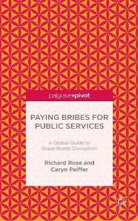 Paying Bribes for Public Services