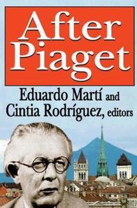 After Piaget