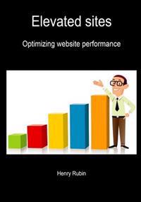 Elevated Sites: Optimizing Website Performance