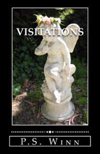 Visitations: 10 Short Stories of the Paranormal