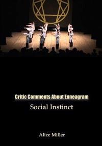 Critic Comments about Enneagram: Social Instinct
