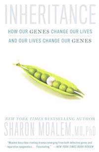 Inheritance: How Our Genes Change Our Lives--And Our Lives Change Our Genes