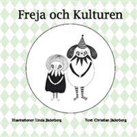 Freja och Kulturen