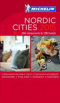 Nordic Cities 2015 MICHELIN : Hotell och restaurangguide