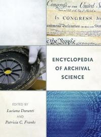 Encyclopedia of Archival Science