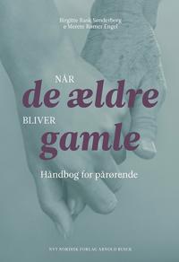 Når de ældre bliver gamle