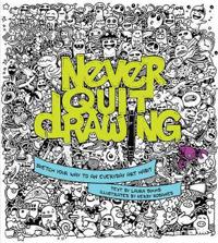 Never Quit Drawing