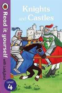 Knights and Castles - Read it Yourself with Ladybird