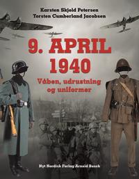 9. april 1940 - Våben, udrustning og uniformer