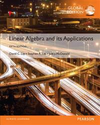 Linear Algebra and its Applications with MyMathLab