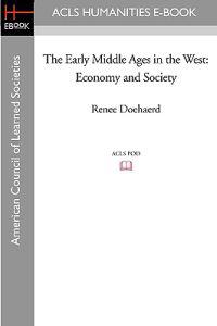 The Early Middle Ages in the West