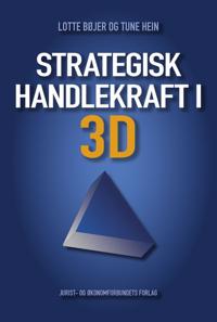 Strategisk handlekraft i 3D