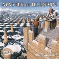 Master of Illusion Calendar: The Art of Rob Gonsalves