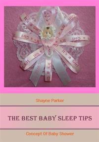 The Best Baby Sleep Tips: Concept of Baby Shower