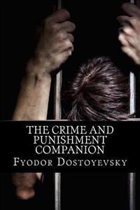 The Crime and Punishment Companion: (With Book and Study Guide)