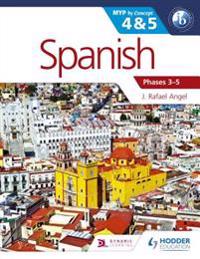 Spanish for the IB MYP 4 & 5