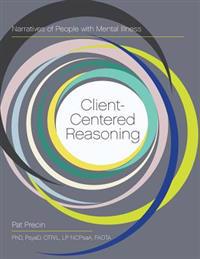 Client-Centered Reasoning