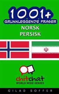 1001+ Grunnleggende Fraser Norsk - Persisk