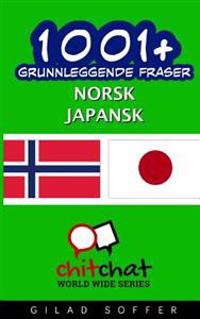 1001+ Grunnleggende Fraser Norsk - Japansk