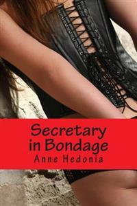 Secretary in Bondage