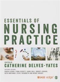Essentials of Nursing Practice
