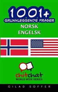 1001+ Grunnleggende Fraser Norsk - Engelsk