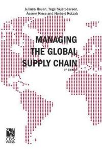 Managing the Global Supply Chain: 4th Edition