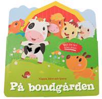 Klappa, känn och lyssna. På bondgården
