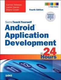 Sams Teach Yourself Android Application Development in 24 Hours