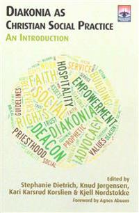 Diakonia as Christian Social Practice