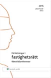 Författningar i fastighetsrätt : 2015
