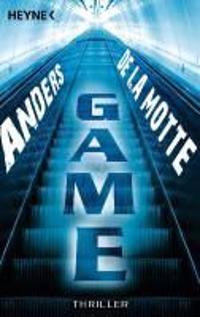 LaMotte, Anders de: Game
