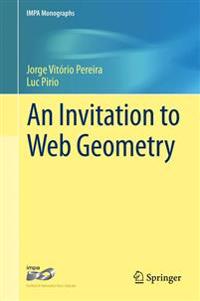 An Invitation to Web Geometry
