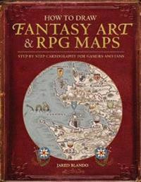 How to Draw Fantasy Art and Rpg Maps